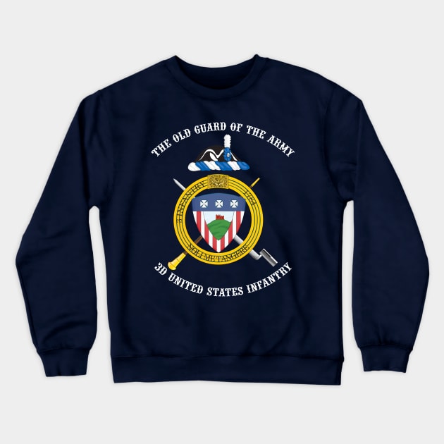 3d US Infantry Regiment (The Old Guard) unofficial crest Crewneck Sweatshirt by toghistory